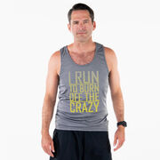 Men's Running Performance Tank Top - I Run To Burn Off The Crazy