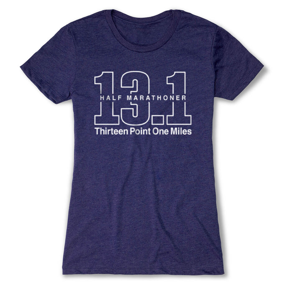 Running Women's Everyday Tee - Half Marathoner 13.1 Miles