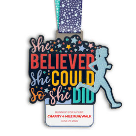 She Believed She Could So She Did Custom Race Medals