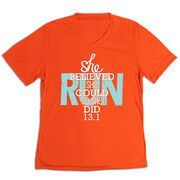 Women's Short Sleeve Tech Tee - She Believed She Could So She Did 13.1