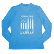 Women's Long Sleeve Tech Tee - Because of the Brave