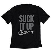 Women's Short Sleeve Tech Tee - Suck It Up Buttercup