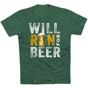 Running Short Sleeve T- Shirt - Will Run For Beer