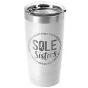 Running 20oz. Double Insulated Tumbler - Sole Sister Words