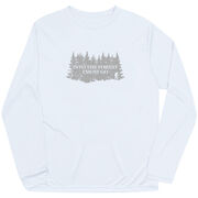 Men's Hiking Long Sleeve Performance Tee - Into the Forest I Must Go Hiking