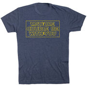 Running Short Sleeve T-Shirt - May the Course Be with You