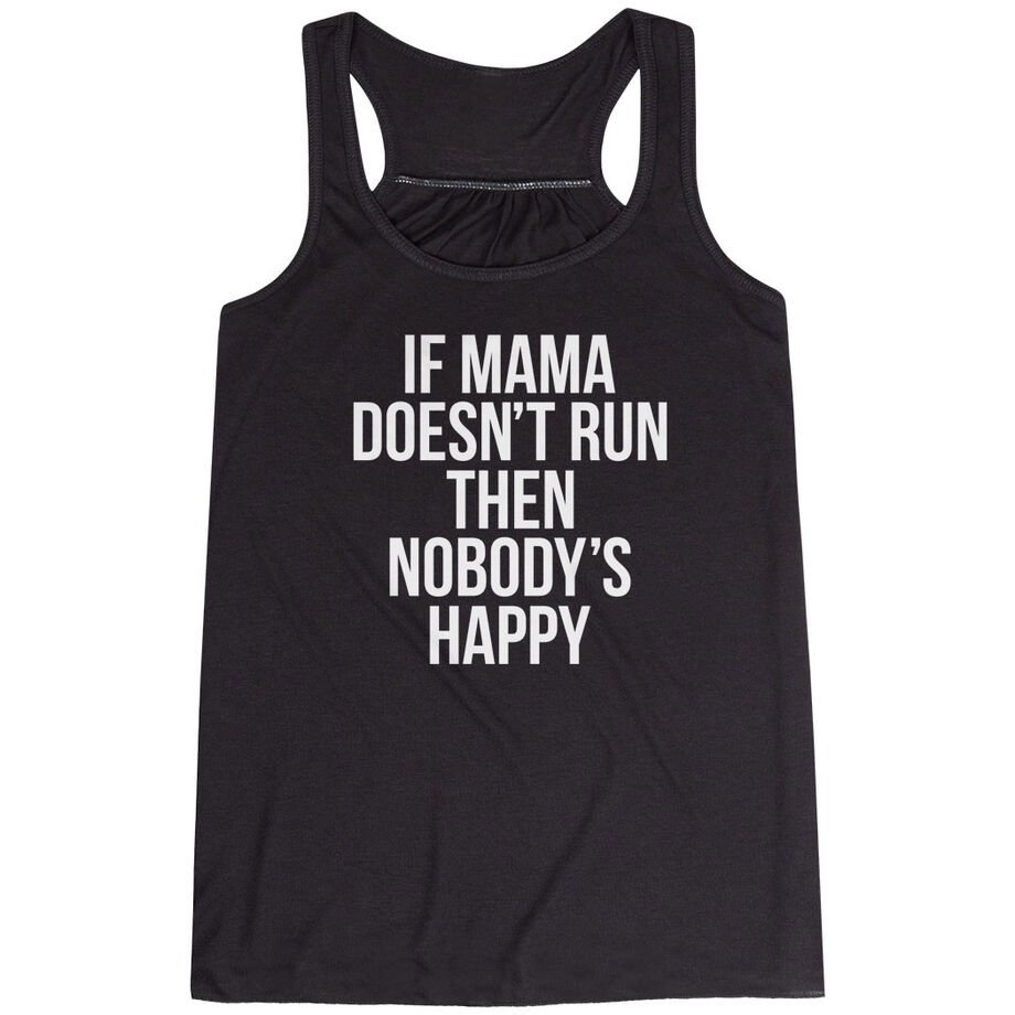 Flowy Racerback Tank Top - If Mama Doesn't Run
