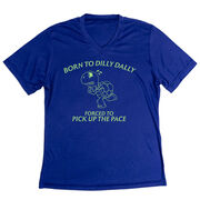 Women's Short Sleeve Tech Tee - Born to Dilly Dally