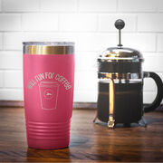 Running 20 oz. Double Insulated Tumbler - Will Run for Coffee