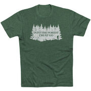 Hiking Short Sleeve T-Shirt - Into the Forest I Must Go Hiking