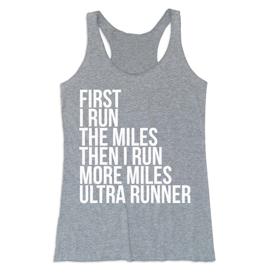 Women's Everyday Tank Top - Then I Run More Miles Ultra Runner