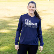 Women's Long Sleeve Tech Tee - I'm A Nightmare Before A Run&reg; Bold