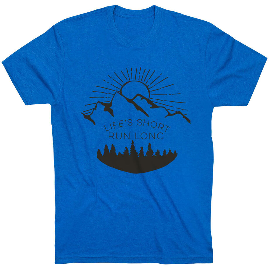 Running Short Sleeve T-Shirt - Life's Short Run Long (Mountains)