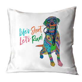 Running Decorative Pillow - Life's Short Lets Run