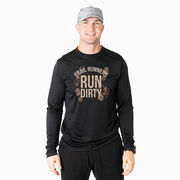 Men's Running Long Sleeve Performance Tee - Run Dirty