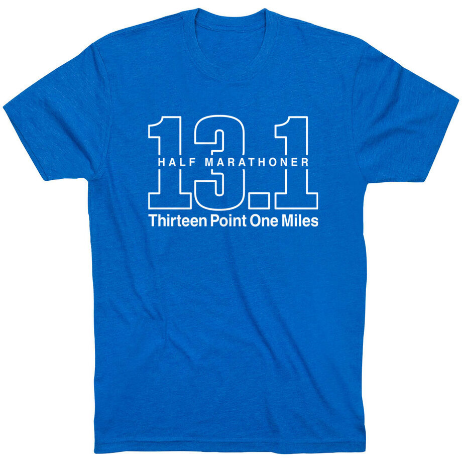 Running Short Sleeve T-Shirt - Half Marathoner 13.1 Miles