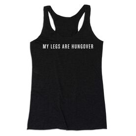 Women's Everyday Tank Top - My Legs Are Hungover