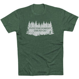 Running Short Sleeve T-Shirt - Into the Forest I Must Go Running