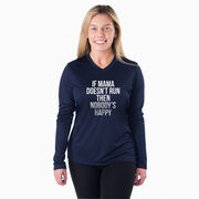 Women's Long Sleeve Tech Tee - If Mama Doesn't Run