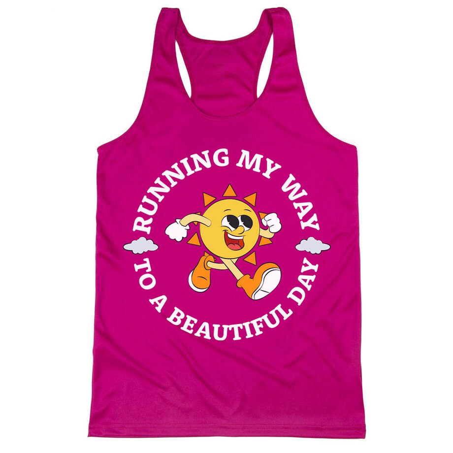 Women's Racerback Performance Tank Top - Running My Way to a Beautiful Day