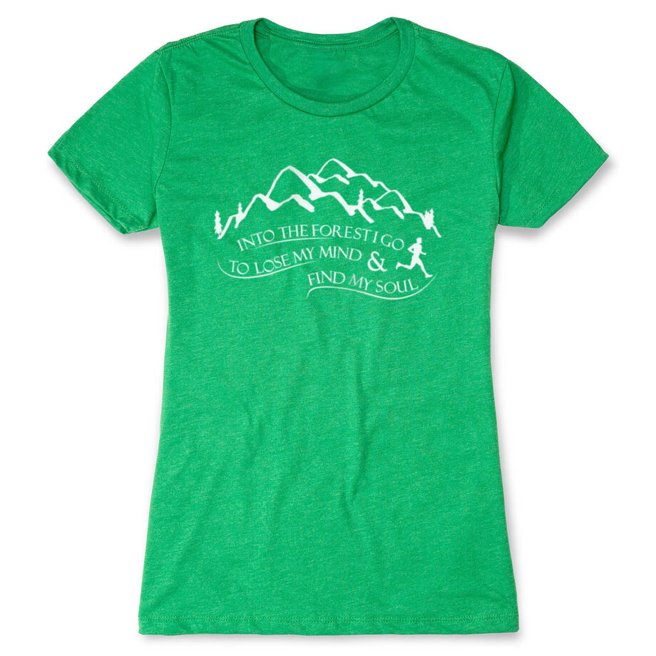 Women's Everyday Runners Tee - Into the Forest I Go