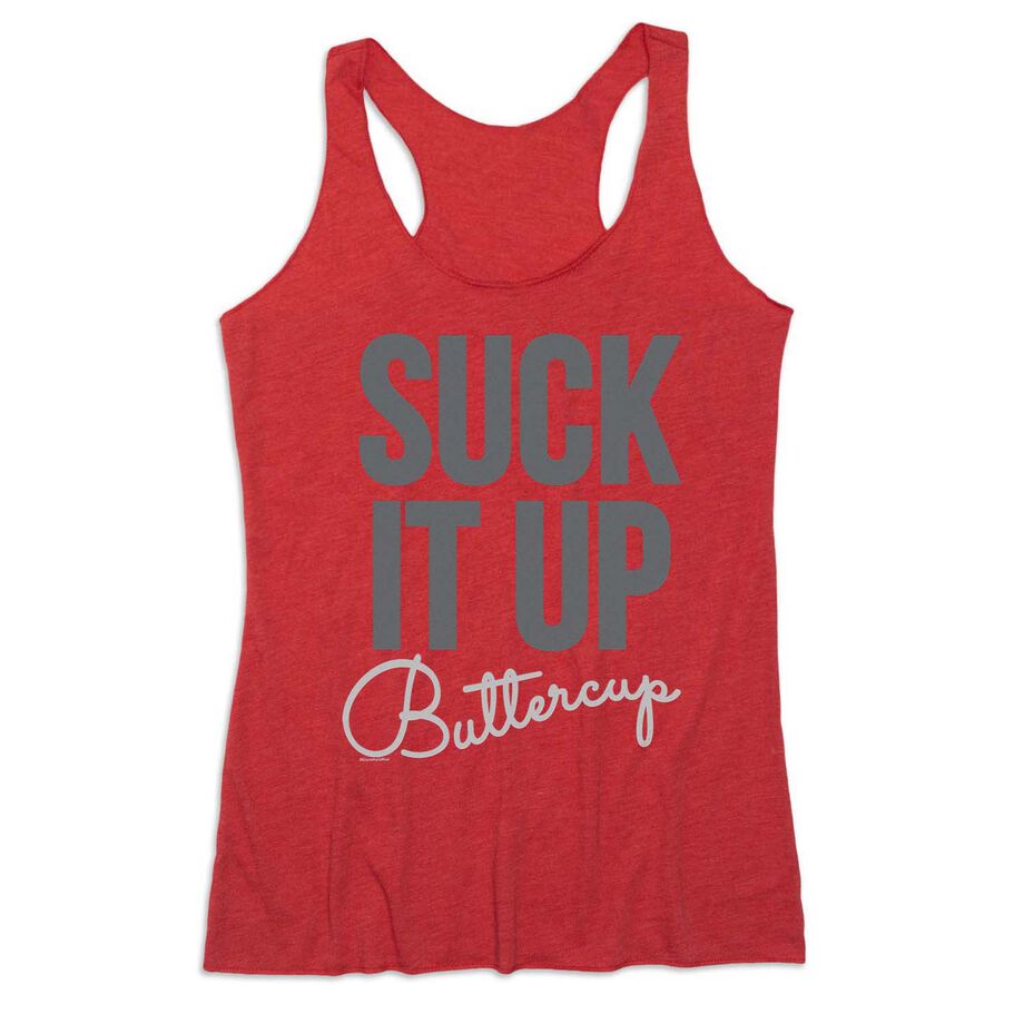Women's Everyday Tank Top - Suck It Up Buttercup