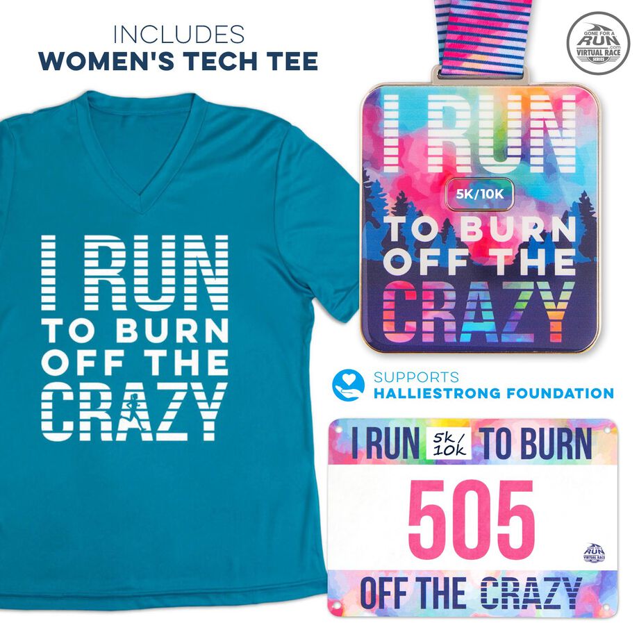 Virtual Race - I Run to Burn Off the Crazy&reg;