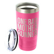 Running 20 oz. Double Insulated Tumbler - One Bad Mother Runner