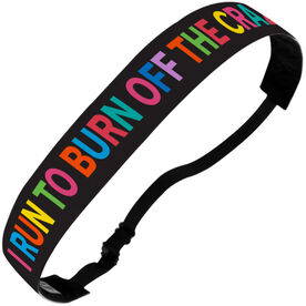 Running Juliband No-Slip Headband - I Run To Burn Off The Crazy