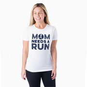 Women's Everyday Runners Tee - Mom Needs A Run