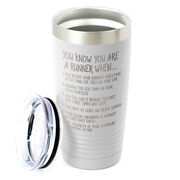 Running 20oz. Double Insulated Tumbler - You Know You're A Runner When