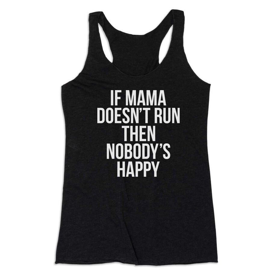 Women's Everyday Tank Top - If Mama Doesn't Run