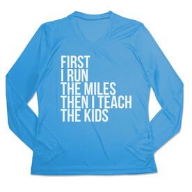 Women's Long Sleeve Tech Tee - Then I Teach The Kids