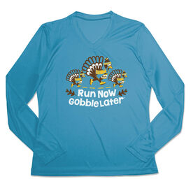 Women's Long Sleeve Tech Tee - Run Now Gobble Later Turkey Trot