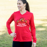 Women's Long Sleeve Tech Tee - Run Now Gobble Later Turkey Trot