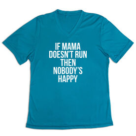 Women's Short Sleeve Tech Tee - If Mama Doesn't Run