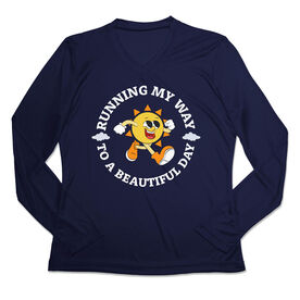 Women's Long Sleeve Tech Tee - Running My Way to a Beautiful Day