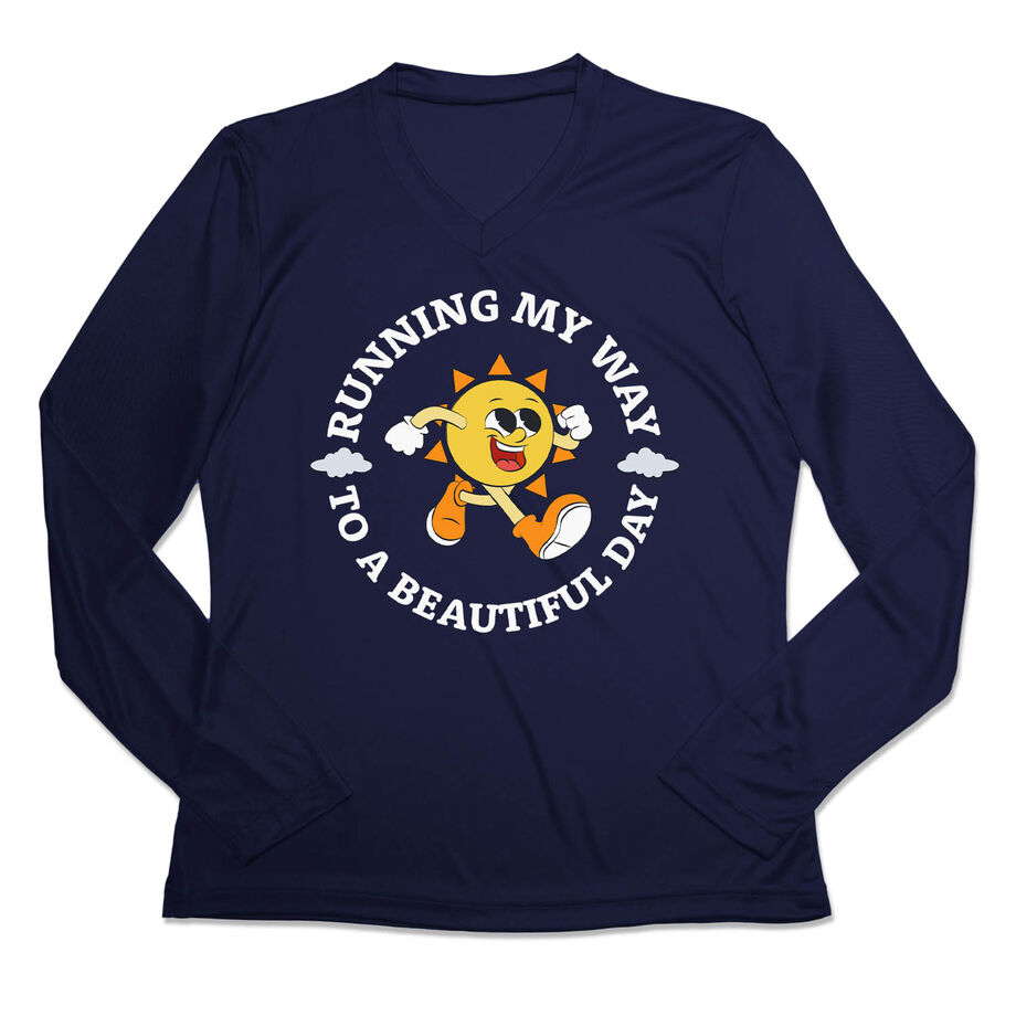 Women's Long Sleeve Tech Tee - Running My Way to a Beautiful Day