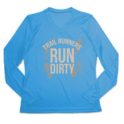 Women's Long Sleeve Tech Tee - Run Dirty