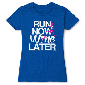 Women's Everyday Runners Tee Run Now Wine Later (Bold)