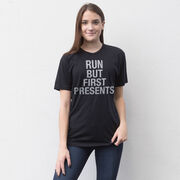 Running Short Sleeve T-Shirt - Run But First Presents
