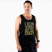 Men's Running Performance Tank Top - I Run To Burn Off The Crazy