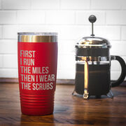 Running 20oz. Double Insulated Tumbler - Then I Wear The Scrubs
