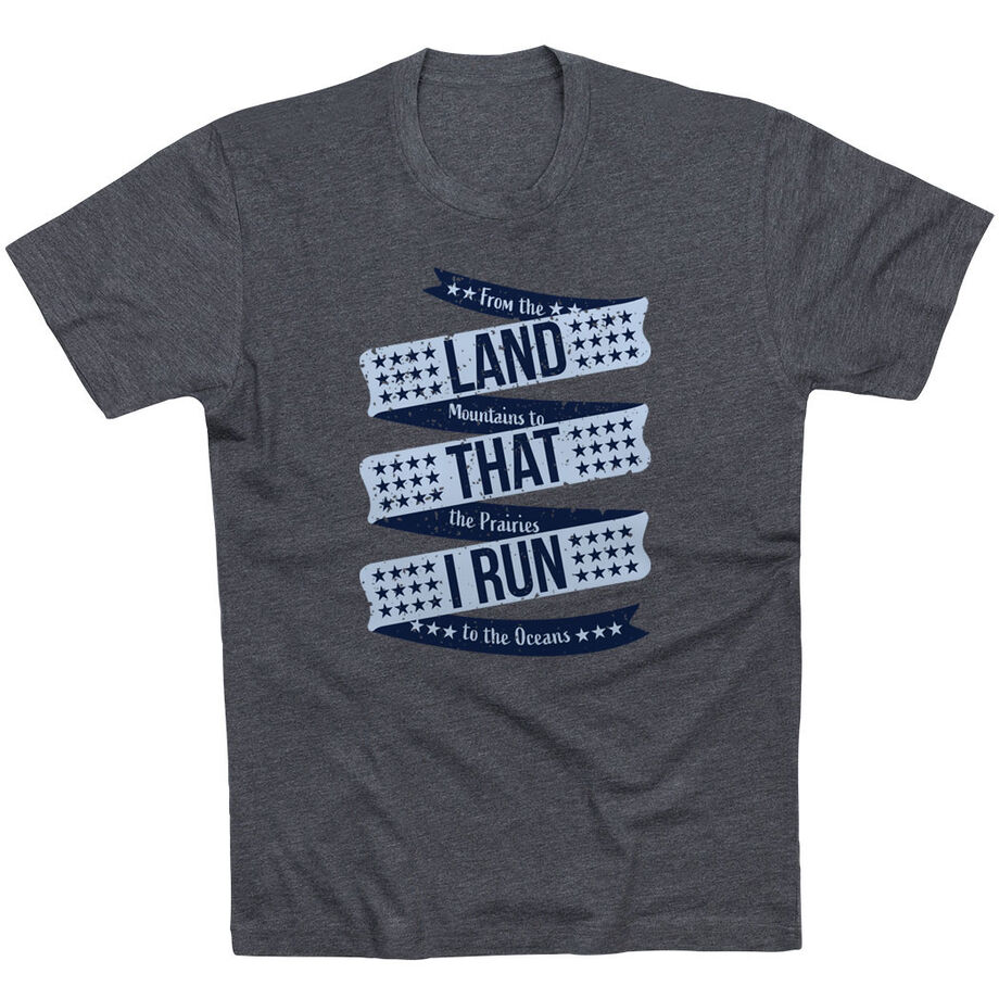 Running Short Sleeve T-Shirt - Land That I Run