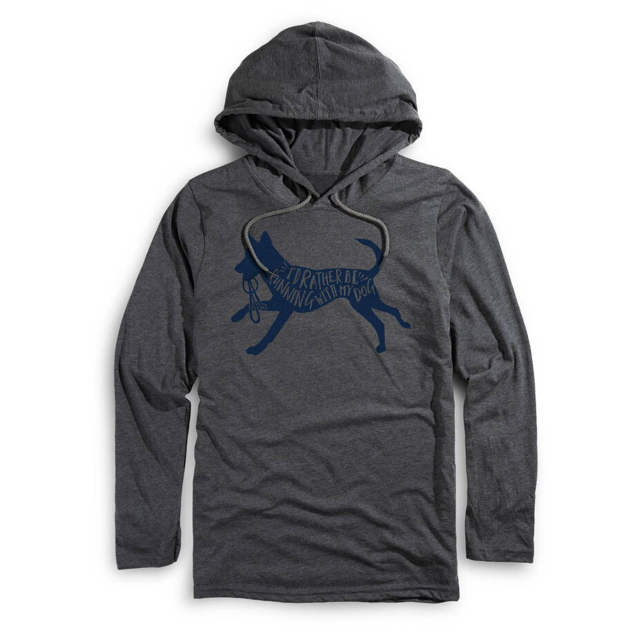Running Lightweight Hoodie - I'd Rather Be Running with My Dog