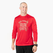 Men's Running Long Sleeve Performance Tee - Run Dirty