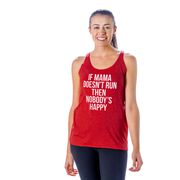 Women's Everyday Tank Top - If Mama Doesn't Run