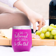 Travel Wine Tumbler - She Believed She Could So She Did