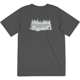 Men's Hiking Short Sleeve Performance Tee - Into the Forest I Must Go Hiking