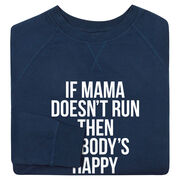 Running Raglan Crew Neck Sweatshirt - If Mama Doesn't Run